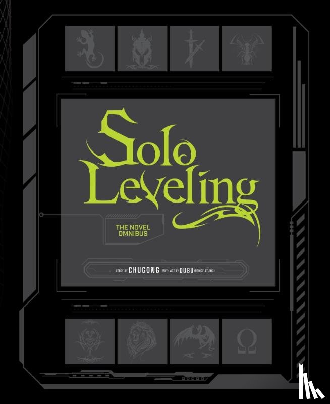Chugong, STUDIO), DUBU(REDICE, Young Im, Hye, Torres, J. - Solo Leveling: The Novel Omnibus (novel)