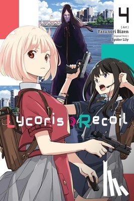 Macalangcom, Adnazeer, Piatkowska, Kiki, Lily, Spider, Bizen, Yasunori - Lycoris Recoil, Vol. 4 (manga)