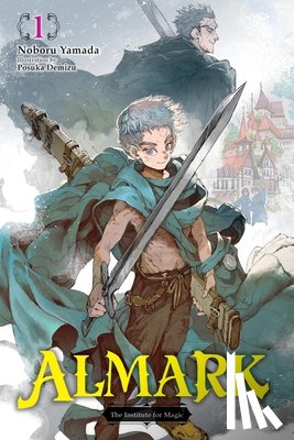 Yamada, Noboru, Demizu, Posuka, Lempert, Roman - Almark, Vol. 1 (novel)