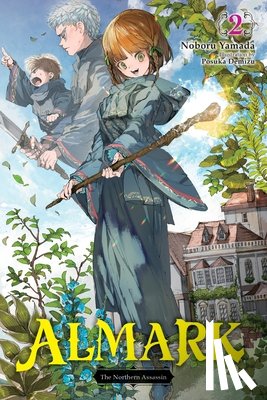 Yamada, Noboru, Demizu, Posuka, Lempert, Roman - Almark, Vol. 2 (novel)
