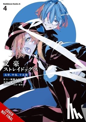 Pistillo, Bianca, Asagiri, Kafka, Gifford, Kevin, Harukawa, Sango - Bungo Stray Dogs: Dazai, Chuuya, Age Fifteen, Vol. 4