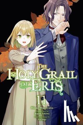 Tokiwa, Kujira - The Holy Grail of Eris, Vol. 11 (Manga)