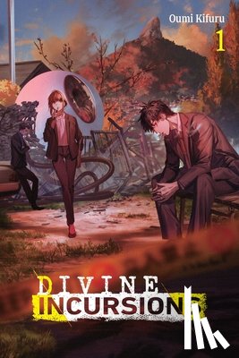 Kifuru, Oumi - Divine Incursions, Vol. 1 (Light Novel)
