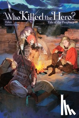 Daken - Who Killed the Hero?, Vol. 2: Tale of the Prophecy