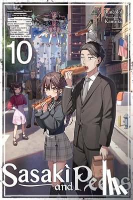 Prowse, Alice, Kantoku, Kantoku - Sasaki and Peeps, Vol. 10 (light novel)