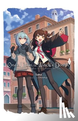 Chorefuji, Chorefuji, Turner, Megan, Saka, Saka - Once Upon a Witch's Death, Vol. 2