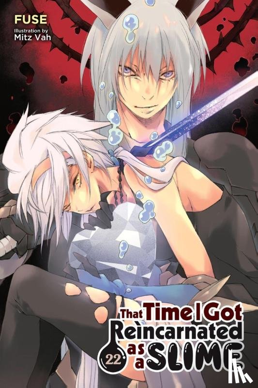 Fuse, Gifford, Kevin, Vah, Mitz Mitz - That Time I Got Reincarnated as a Slime, Vol. 22 (light novel)