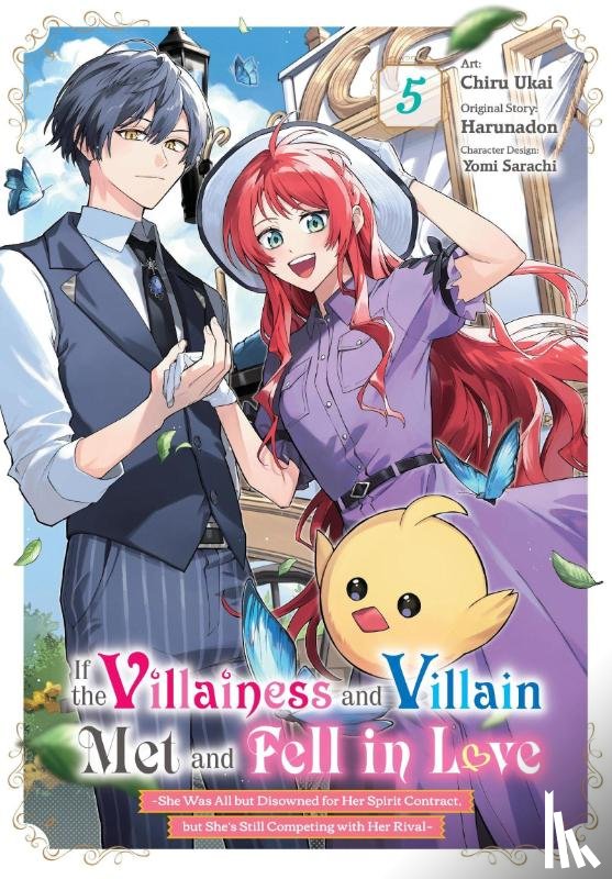 Xuan, Amethyst, Ukai, Chiru, Husson, Erin, Harunadon, Harunadon - If the Villainess and Villain Met and Fell in Love, Vol. 5 (manga)