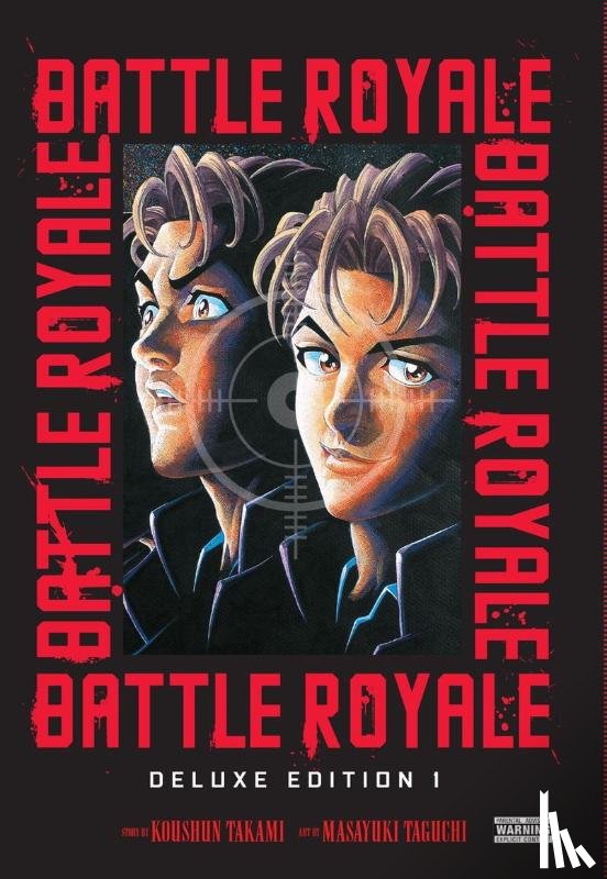 Gifford, Kevin, Takami, Koushun, Taguchi, Masayuki - Battle Royale Deluxe Edition, Vol. 1