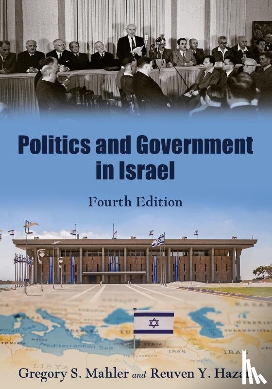 Mahler, Gregory S., Hazan, Reuven Y. - Politics and Government in Israel