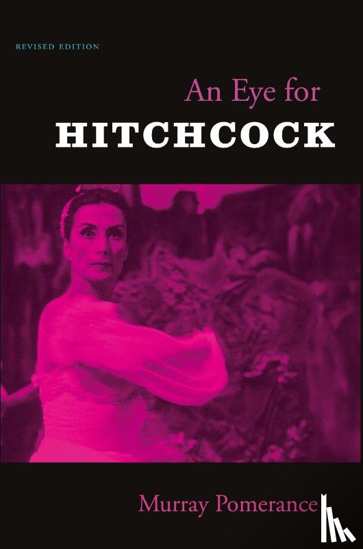 Pomerance, Murray - An Eye for Hitchcock