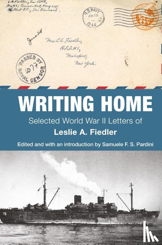 Fiedler, Leslie A. - Writing Home