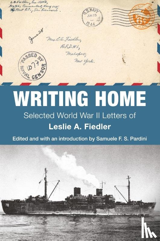 Fiedler, Leslie A. - Writing Home