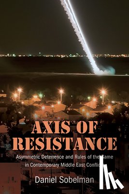 Sobelman, Daniel - Axis of Resistance