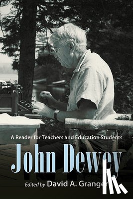  - John Dewey