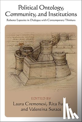  - Political Ontology, Community, and Institutions