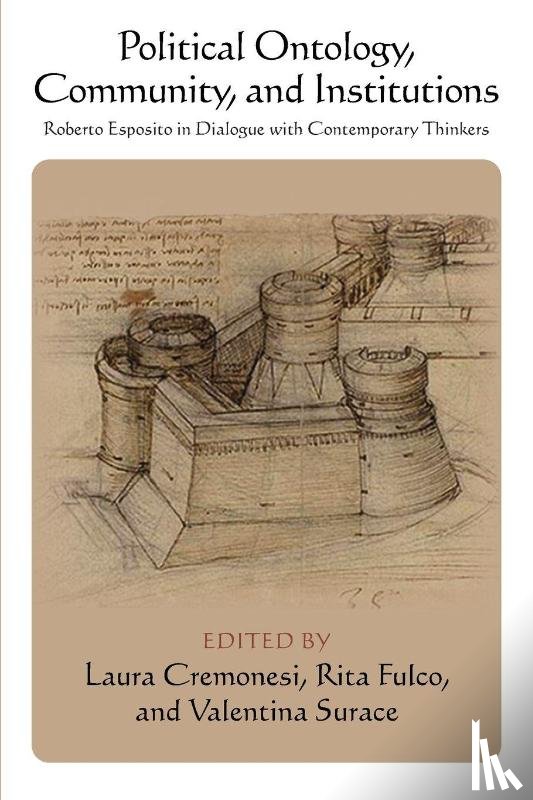  - Political Ontology, Community, and Institutions