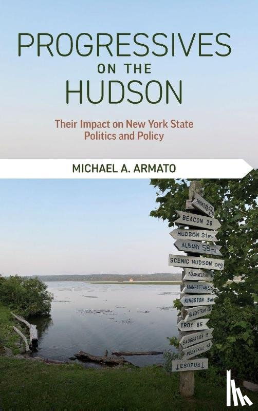 Armato, Michael A. (Albright College) - Progressives on the Hudson