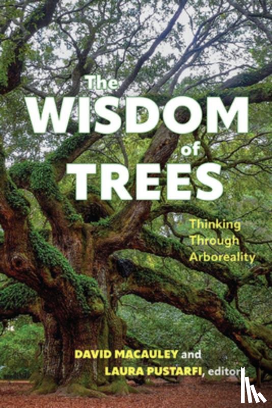  - The Wisdom of Trees