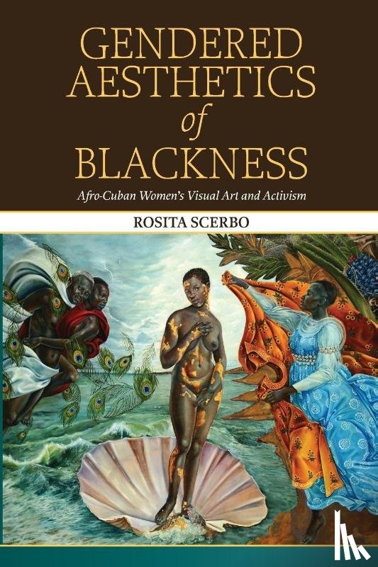 Scerbo, Rosita - Gendered Aesthetics of Blackness