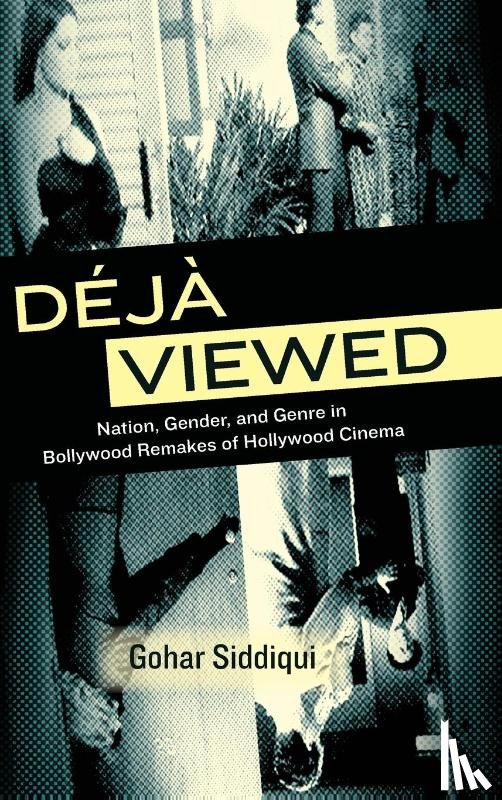 Siddiqui, Gohar - Deja Viewed