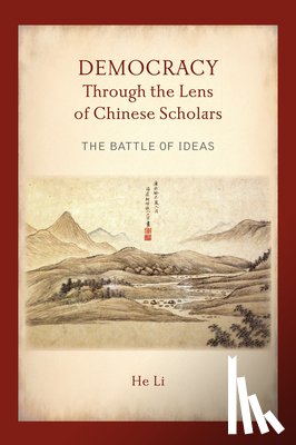 Li, He (Merrimack College) - Democracy Through the Lens of Chinese Scholars