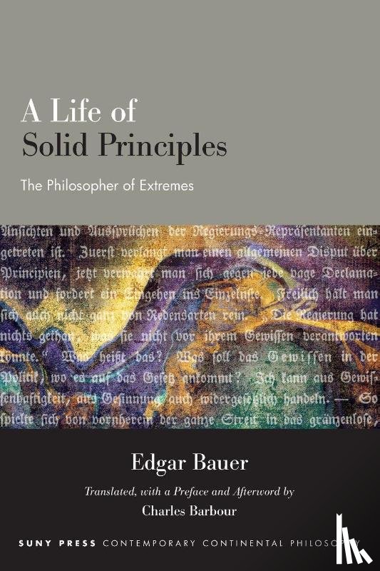 Bauer, Edgar - A Life of Solid Principles