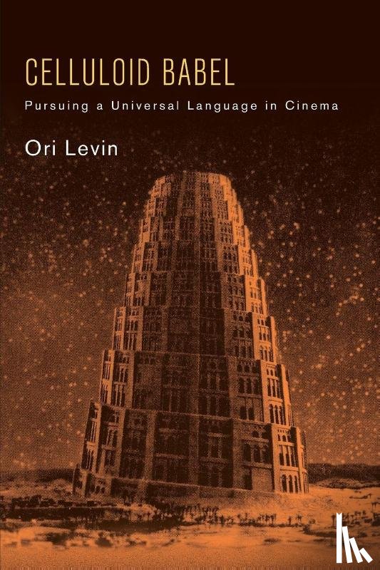 Levin, Ori (Tel-Aviv University) - Celluloid Babel