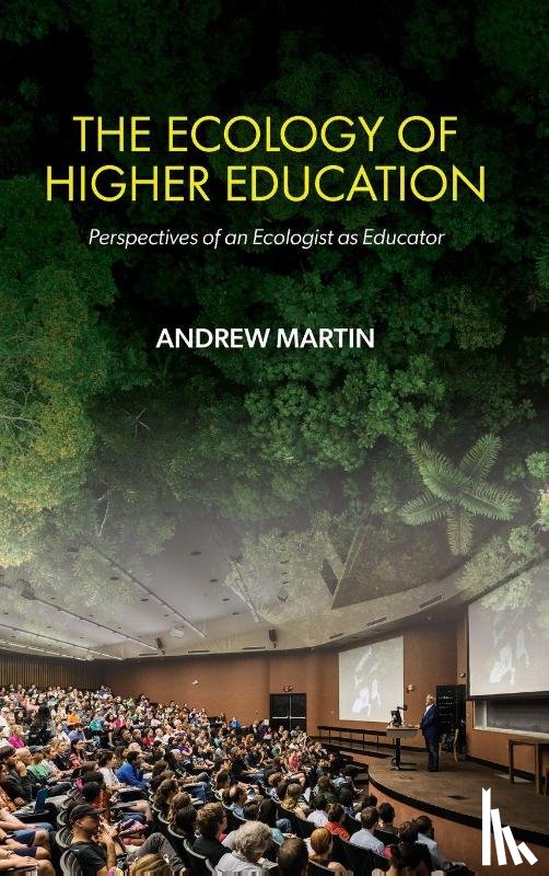 Martin, Andrew - The Ecology of Higher Education