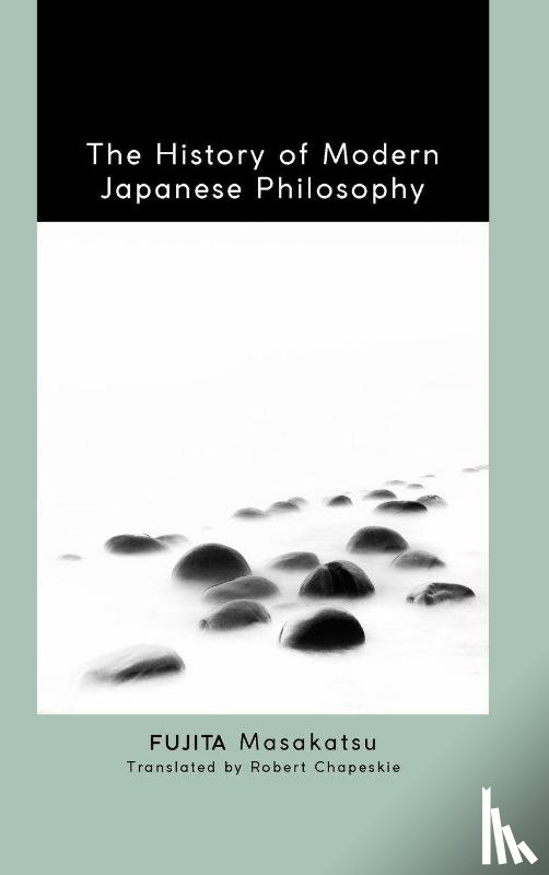 Fujita, Masakatsu (Kyoto University) - The History of Modern Japanese Philosophy