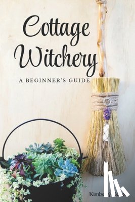 Renee, Kimberly - Cottage Witchery