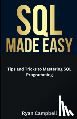 Campbell, Ryan - SQL Made Easy