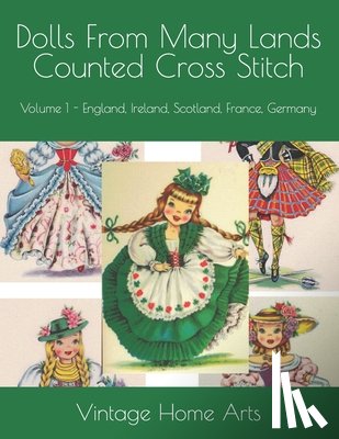 Vintage Home Arts - Dolls From Many Lands Counted Cross Stitch