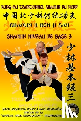 Höhle, Bernd - Shaolin Niveau de Base 3