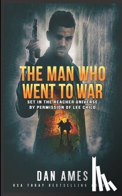 Ames, Dan - The Jack Reacher Cases (The Man Who Went To War)