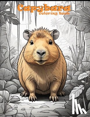 Gracie, Joseph - Capybara Coloring Book