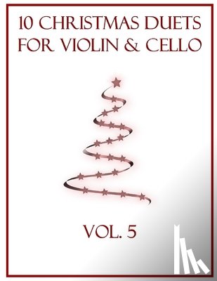 Dockery, B. C. - 10 Christmas Duets for Violin and Cello: Volume 5