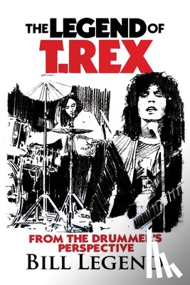 Legend, Bill - The Legend of T.Rex