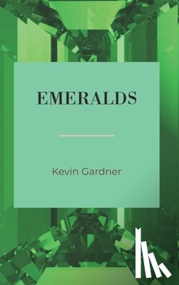 Gardner, Kevin A. - Emeralds