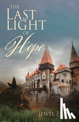 Plank, Jewel - The Last Light of Hope