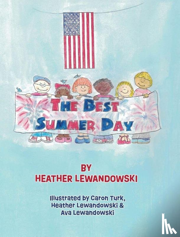 Lewandowski, Heather - The Best Summer Day