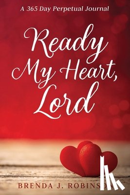 Robinson, Brenda J. - Ready My Heart, Lord