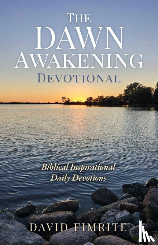 Fimrite, David - Fimrite, D: Dawn Awakening Devotional