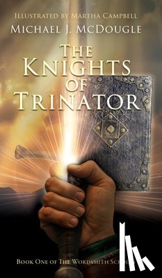 McDougle, Michael J. - The Knights of Trinator