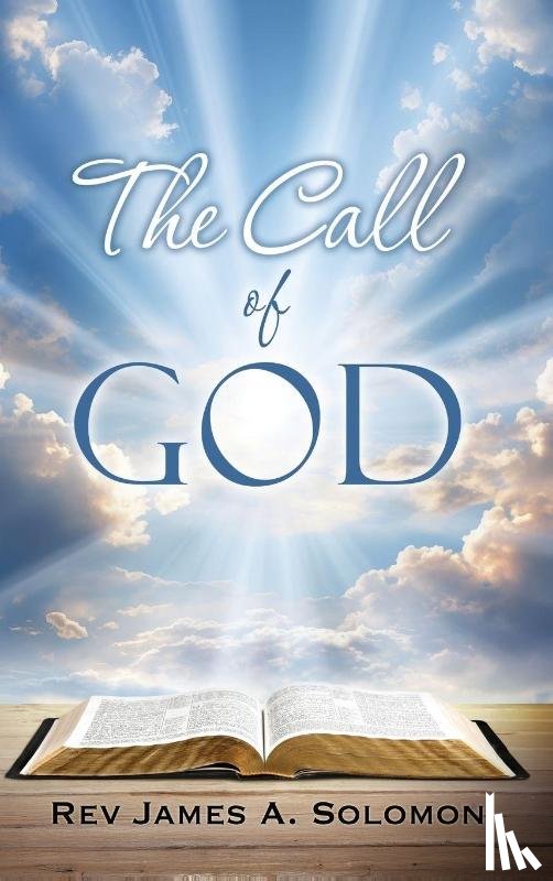 Solomon, James A. - The Call of God