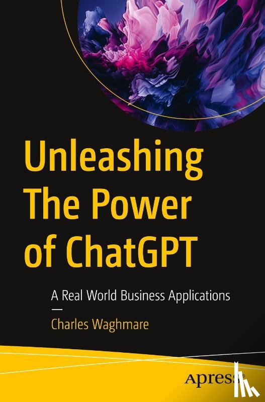 Waghmare, Charles - Unleashing The Power of ChatGPT