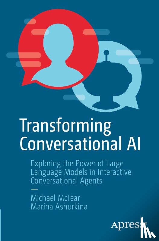 McTear, Michael, Ashurkina, Marina - Transforming Conversational AI
