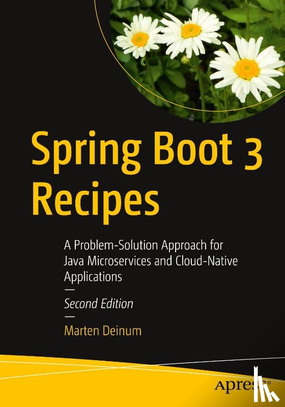 Deinum, Marten - Spring Boot 3 Recipes