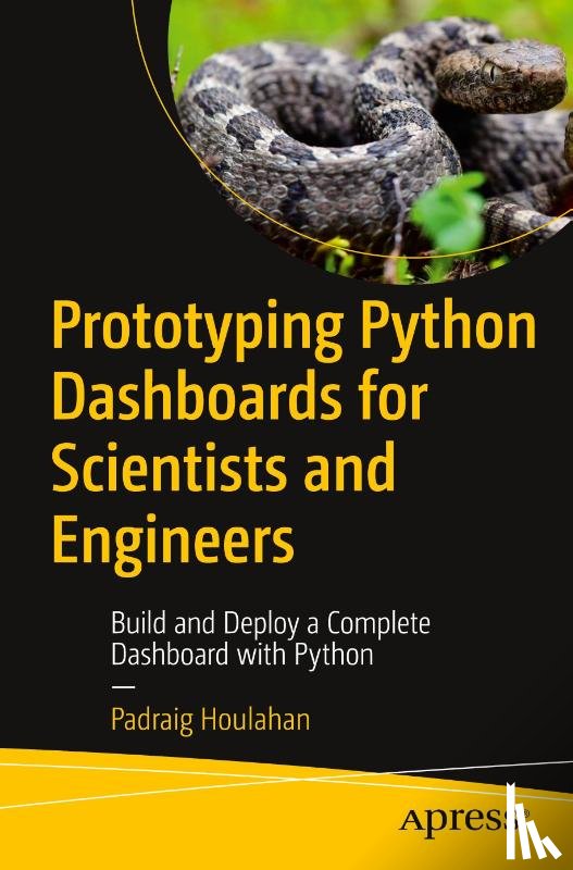 Houlahan, Padraig - Prototyping Python Dashboards for Scientists and Engineers