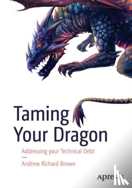 Brown, Dr. Andrew Richard - Taming Your Dragon